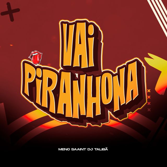 DJ TALIBÃ - 'VAI PIRANHONA (feat. Meno Saaint)' [Ringtone]