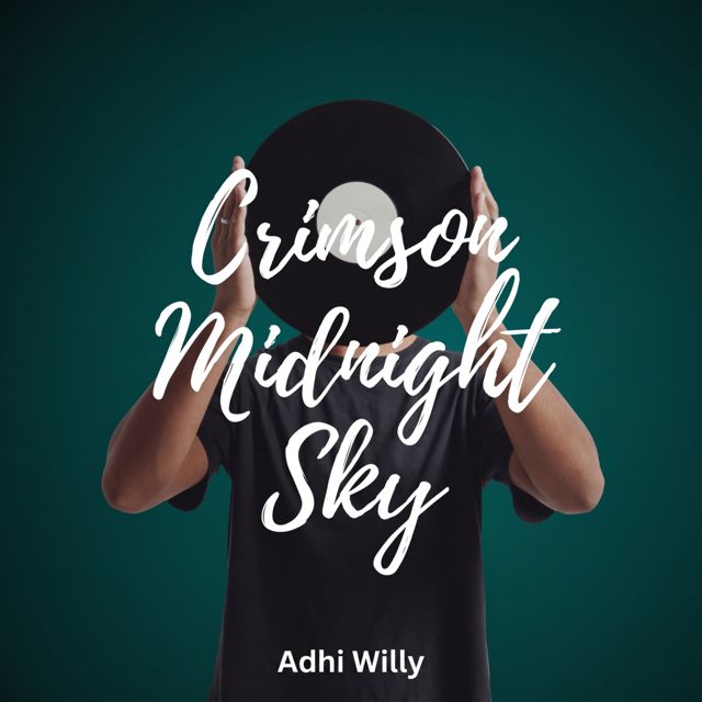 Adhi Willy - 'Crimson Midnight Sky' [Ringtone]