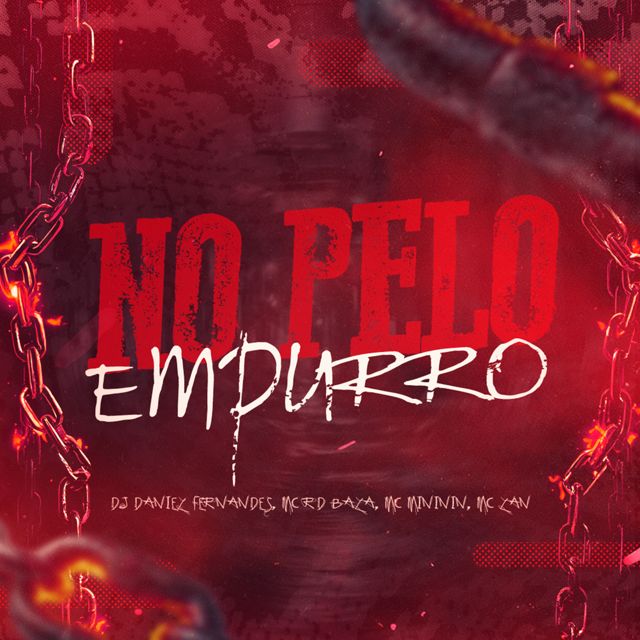Dj Daniel Fernandes - 'No Pelo Empurro (feat. Mc Rd Bala & Mc Mininin & MC Lan)' [Ringtone]