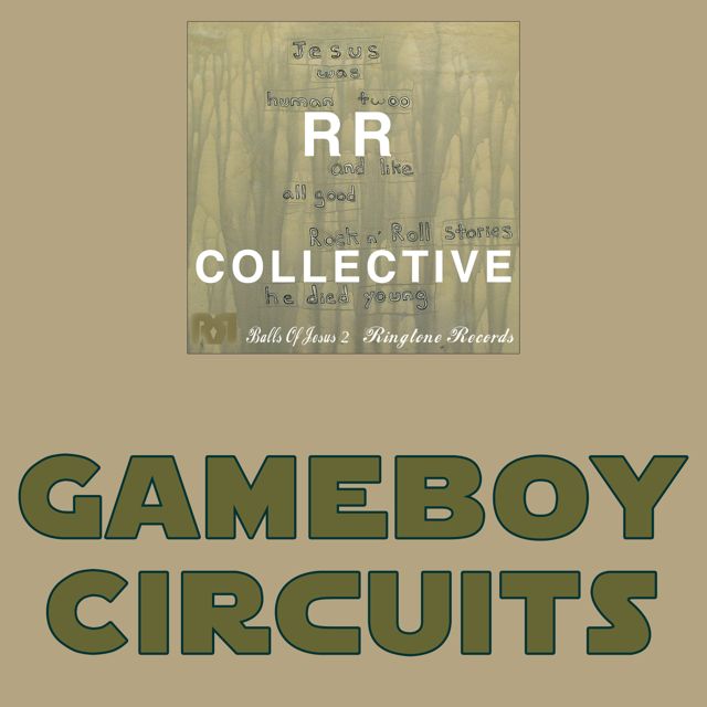 RR Collective - 'Gameboy Circuits' [Ringtone]