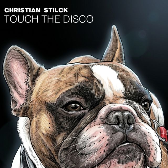 Christian Stilck - 'Touch The Disco' [Ringtone]