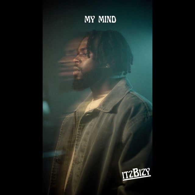 itzBizy - 'My Mind' [Ringtone]