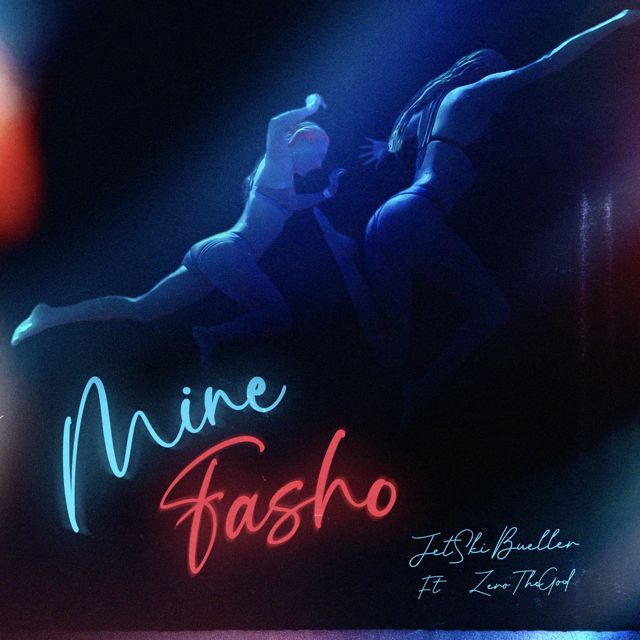 JetSki Bueller - 'Mine Fasho (feat. ZeroTheGod)' [Ringtone]