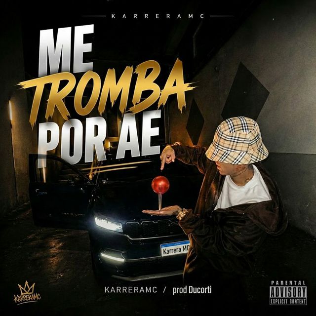 MC Karrera - 'Me tromba por ae (Clean) (feat. Ducorti)' [Ringtone]
