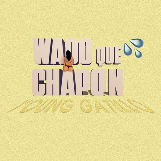 Young Gatillo - 'Waoo Que Chapon' [Ringtone]