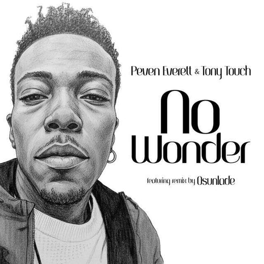 Peven Everett - 'No Wonder (Yoruba Soul Mix) (feat. Tony Touch)' [Ringtone]