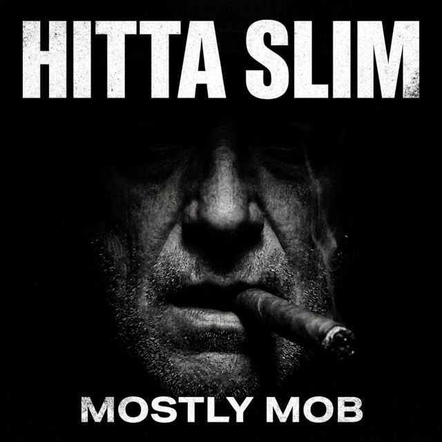 Hitta Slim - 'Mostly Mob' [Ringtone]