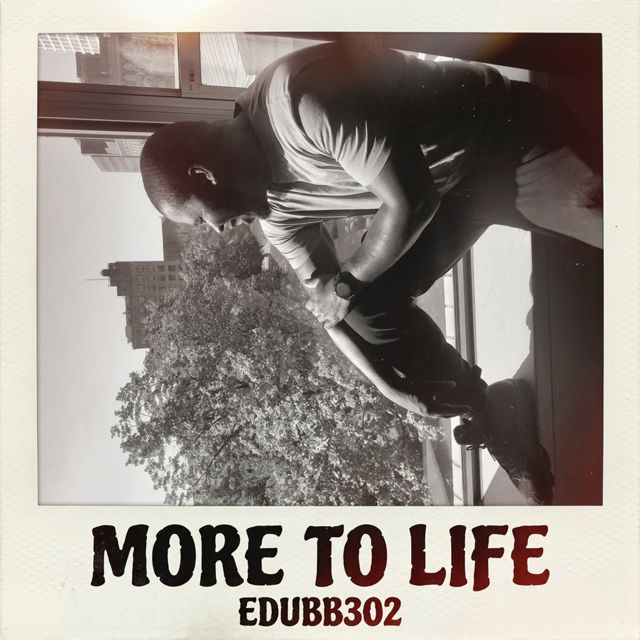 Edubb302 - 'More to life' [Ringtone]