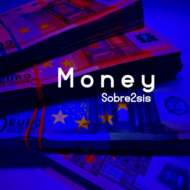 Sobre2sis - 'Money' [Ringtone]