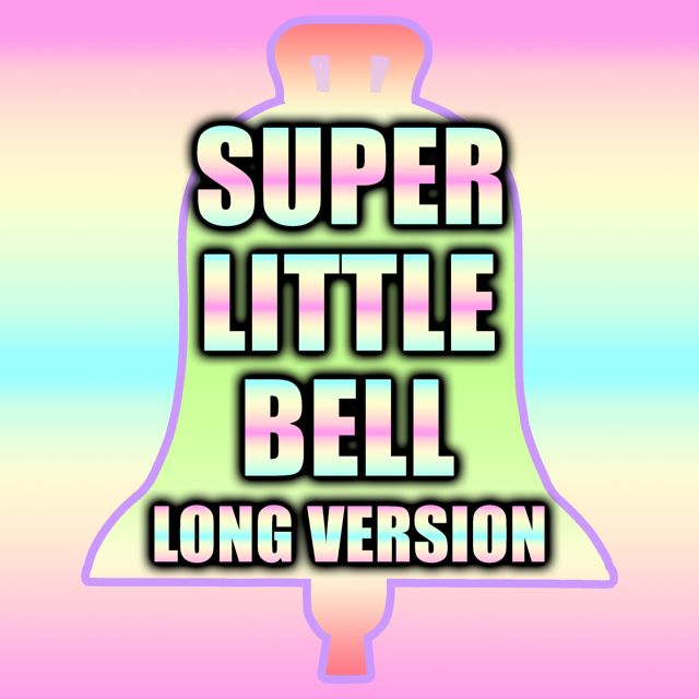 Phone Beeps - 'Super Little Bell Long Version (feat. Sound Effects)' [Ringtone]