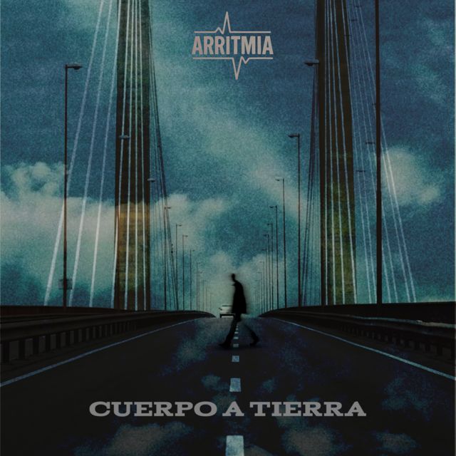 Arritmia - 'Cuerpo a Tierra' [Ringtone]