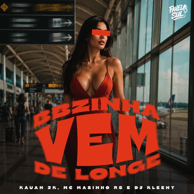 Kauan 2k - 'Bbzinha Vem De Longe (feat. Mc Mazinho RS & DJ KLEENY & Favela Sul & PrimoNoBeat)' [Ringtone]