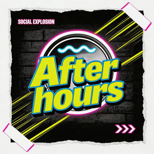 SOCIAL EXPLOSION - 'After hours' [Ringtone]