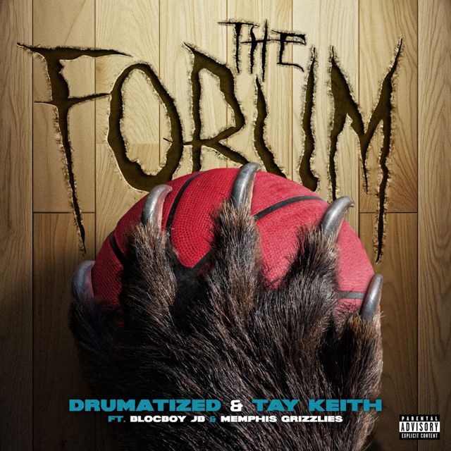 Drumatized - 'The Forum (feat. BlocBoy JB & Memphis Grizzlies) (feat. Tay Keith, Blocboy Jb, Memphis Grizzlies)' [Ringtone]
