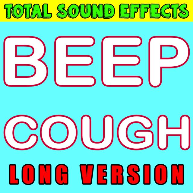 Total Sound Effects Library - 'Beep Cough (Long Version)' [Ringtone]