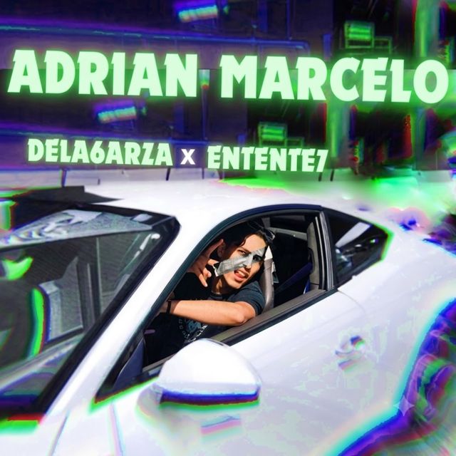 Delagarza - 'Adrian Marcelo' [Ringtone]