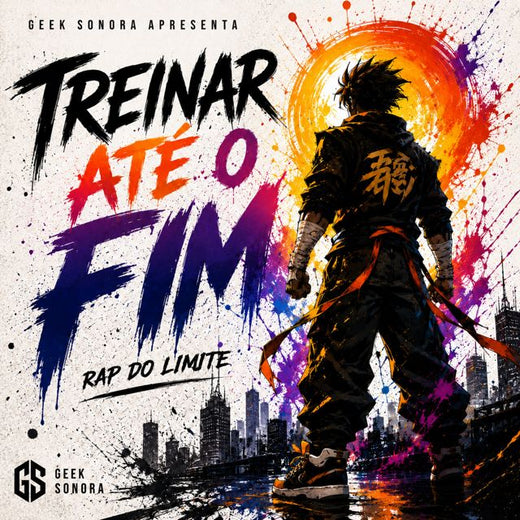 Geek Sonora - 'Treinar Até o Fim' [Tono de llamada]