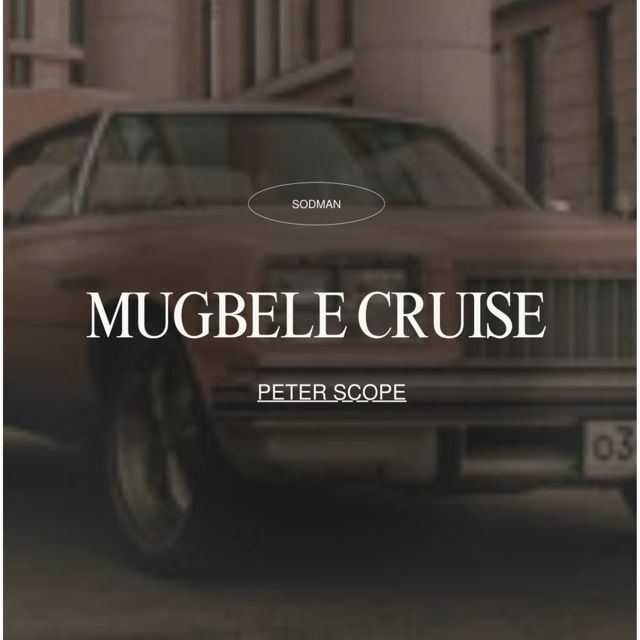 Peter Scope - 'Mugbele cruise' [Ringtone]