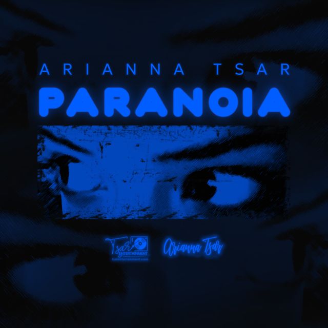 Arianna Tsar - 'Paranoia' [Ringtone]