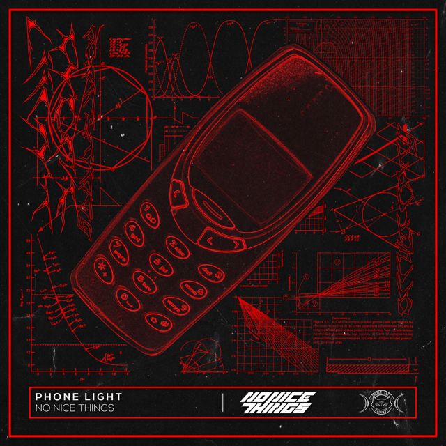 No Nice Things - 'PHONE LIGHT' [Ringtone]