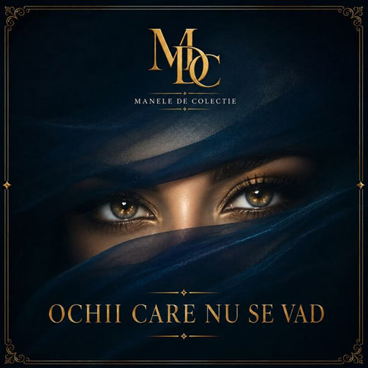 Manele De Colectie - 'Ochii Care Nu Se Vad' [Ringtone]