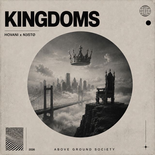 HOVANI - 'Kingdoms (feat. N3STØ)' [Ringtone]