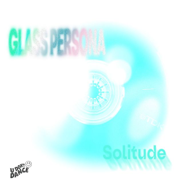 Glass Persona - 'Solitude' [Ringtone]