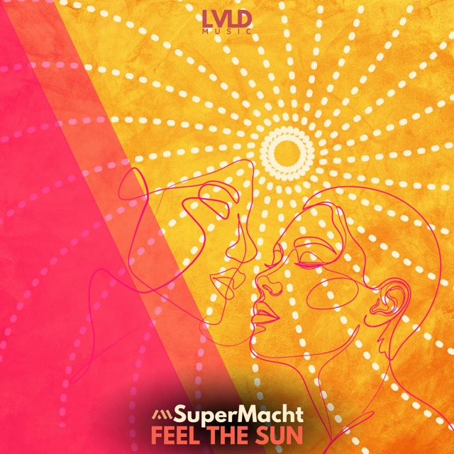 SuperMacht - 'Feel The Sun' [Ringtone]