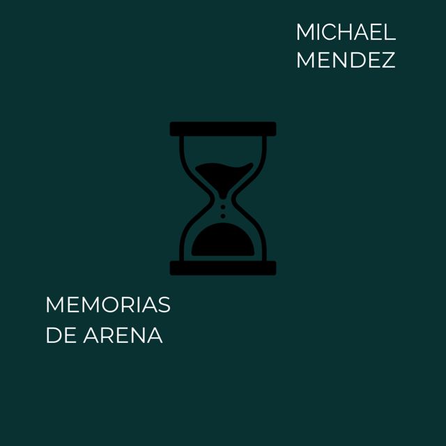 MICHAEL MENDEZ - 'Memorias De Arena' [Ringtone]