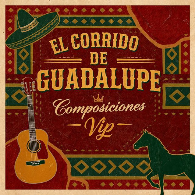 Composiciones VIP - 'El CORRIDO DE GUADALUPE' [Ringtone]