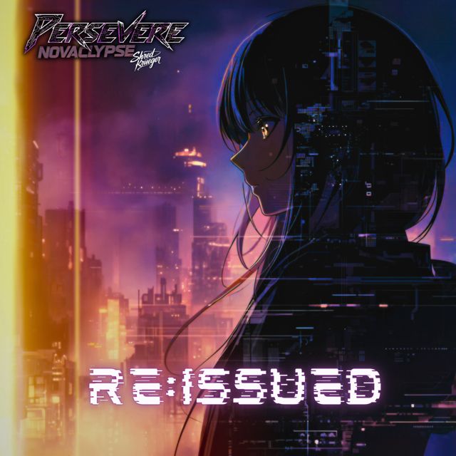 Novaclypse - 'Persevere (Re:Issued) (feat. Shred Krueger)' [Ringtone]