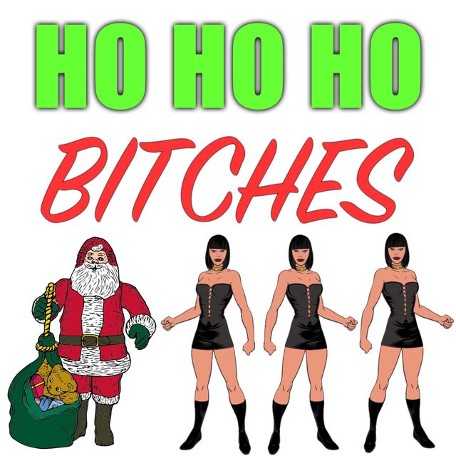 Christmas Text Tones - 'Ho Ho Ho Bitches' [Ringtone]