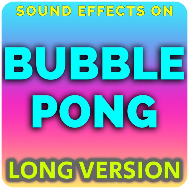 Beep Boy - 'Bubble Pong (Long Version) (feat. ASMR Wizard)' [Ringtone]