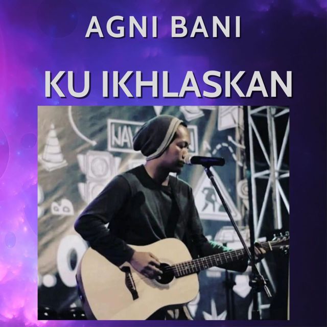 AGNI BANI - 'KU IKHLASKAN' [Ringtone]
