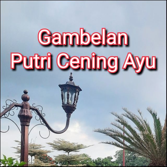 Agus Lasmana Art - 'Gambelan Cening Putri Ayu' [Ringtone]
