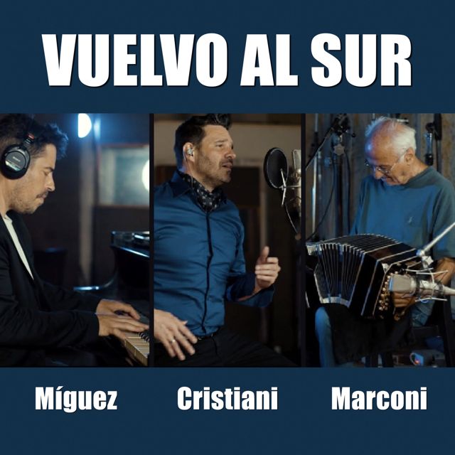 Agustín Cristiani - 'Vuelvo al Sur (feat. Néstor Marconi & Hernán Míguez)' [Ringtone]