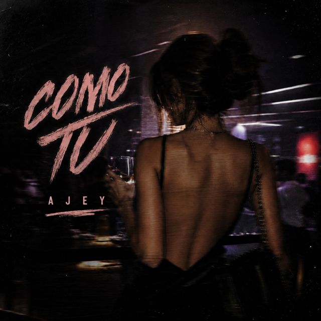 Ajey - 'Como Tu' [Ringtone]