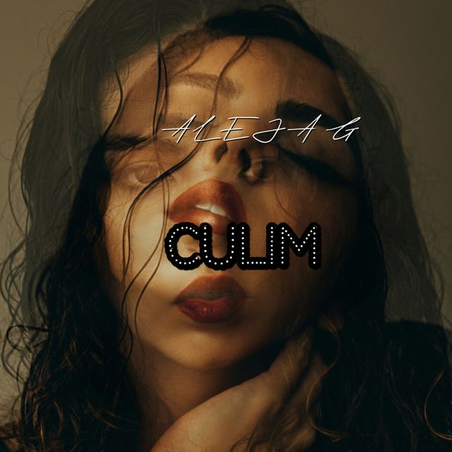 ALEJA G - 'CULIM' [Ringtone]