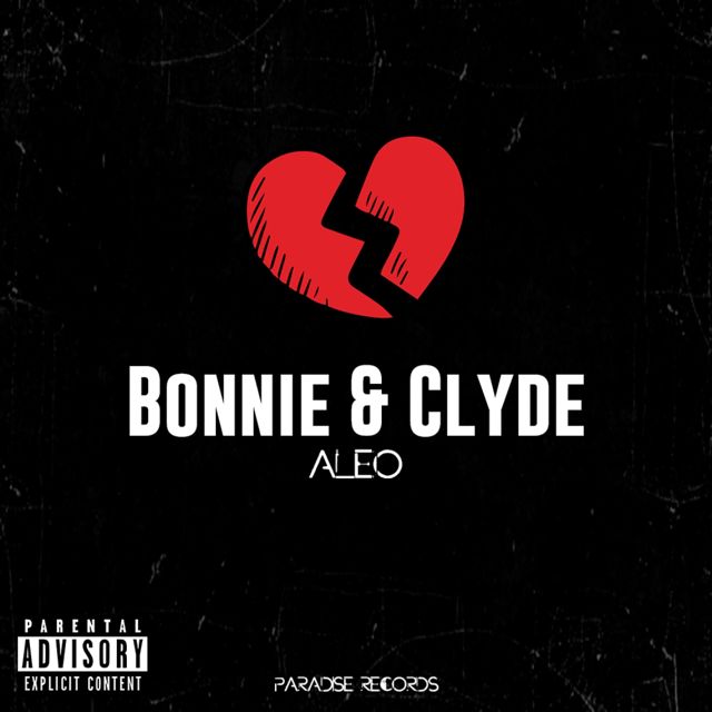 Aleo - 'Bonnie & Clyde' [Ringtone]