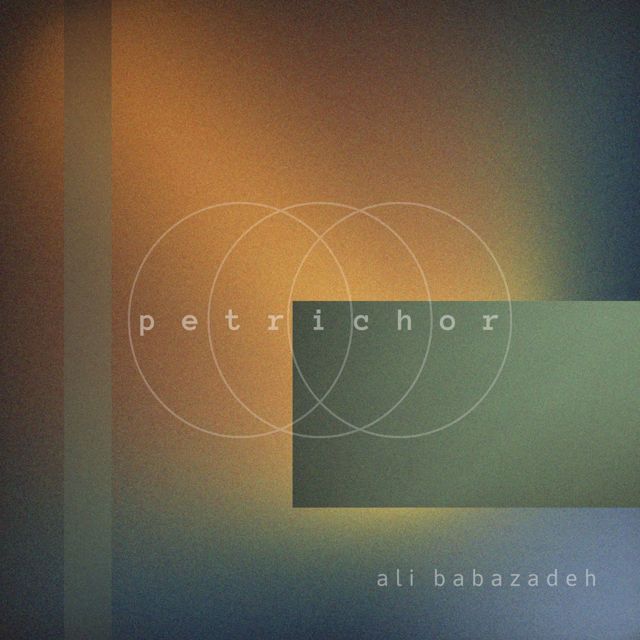 Ali Babazadeh - 'petrichor' [Ringtone]