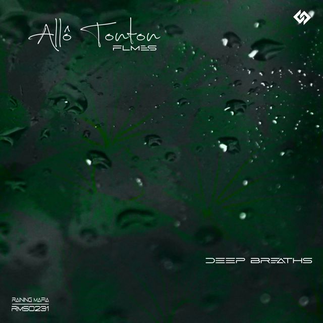 Allô Tonton - 'Deep Breaths (feat. Flmes)' [Ringtone]