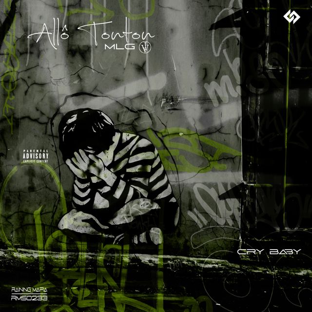 Allô Tonton - 'Cry Baby (feat. MLG IV)' [Ringtone]