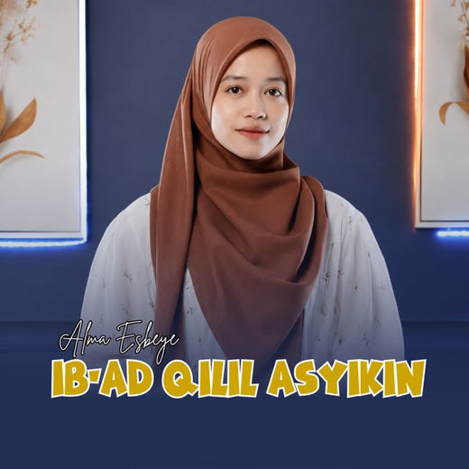 Alma Esbeye - 'IB-AD QILIL ASYIKIN' [Ringtone]