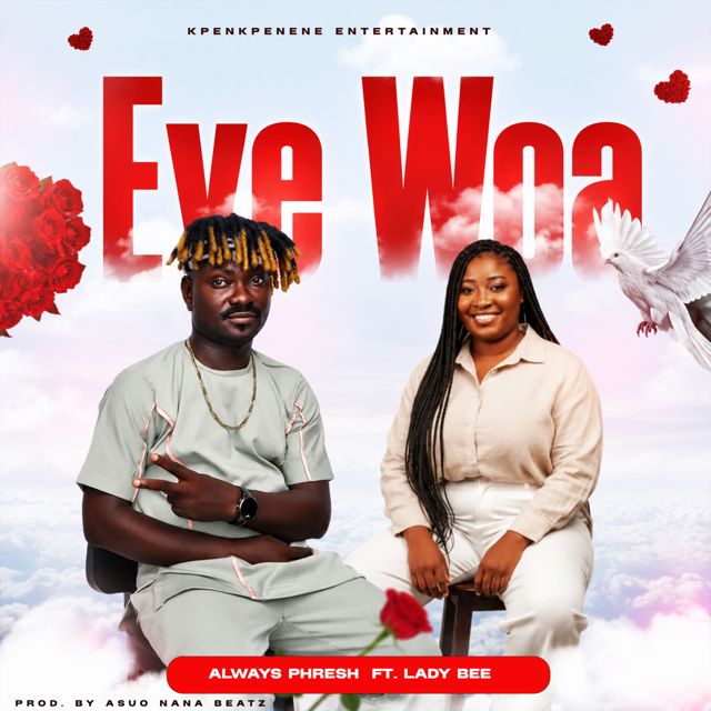 Always Phresh - 'Eye Woa (feat. Lady Bee)' [Ringtone]