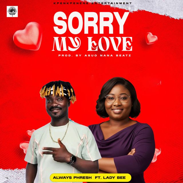 Always Phresh - 'Sorry My Love (feat. Lady Bee)' [Ringtone]