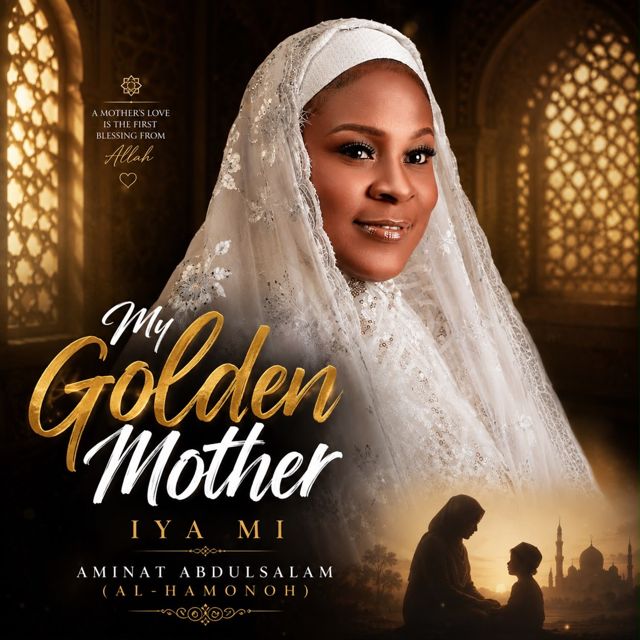 Aminat Abdulsalam - 'My golden mother' [Ringtone]