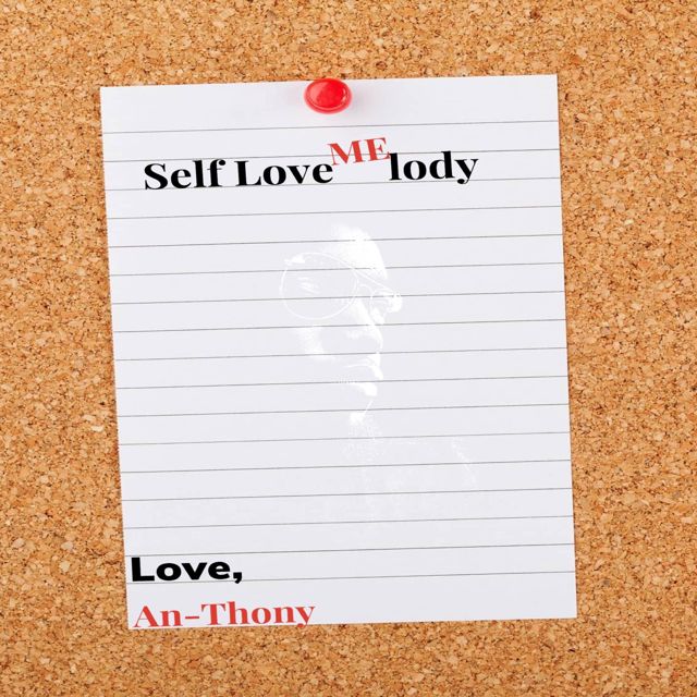 An-Thony - 'Self Love Melody' [Ringtone]