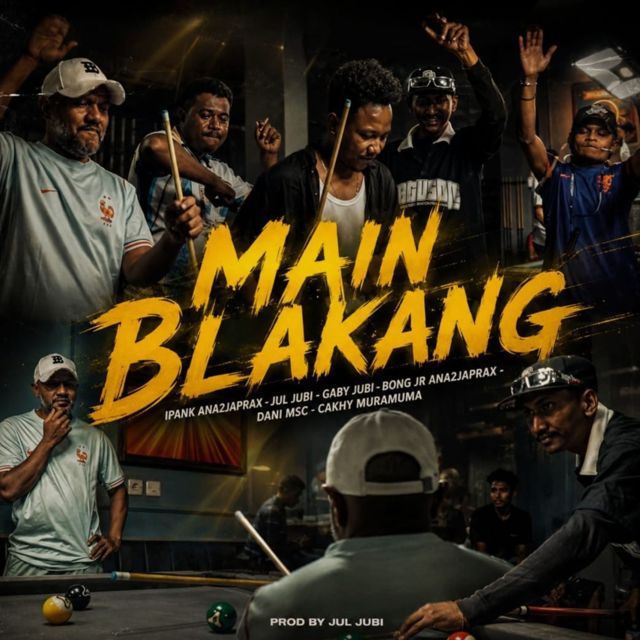 ANA2JAPRAX - 'MAIN BLAKANG (feat. Jul Jubi & Gabi Jubi & Dani MSC & Cahky Muramuma)' [Ringtone]