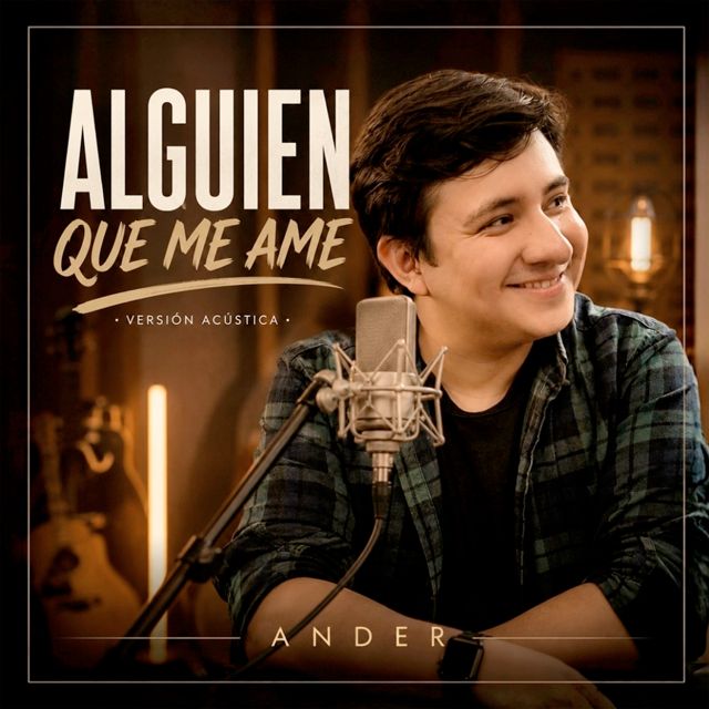 ANDER - 'Alguien Que Me Ame (Versión Acústica)' [Ringtone]