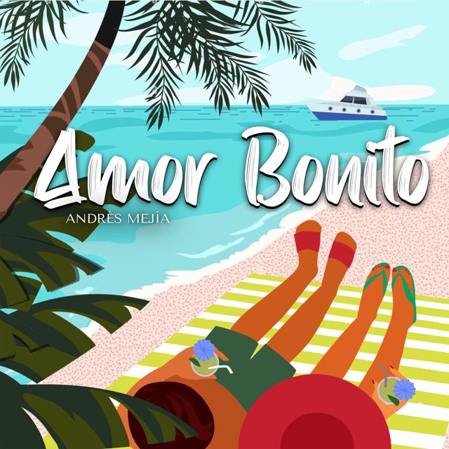 Andrés Mejía - 'Amor Bonito' [Ringtone]